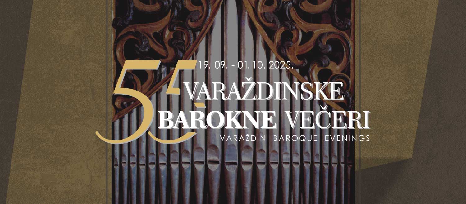 55. Varaždinske barokne večeri