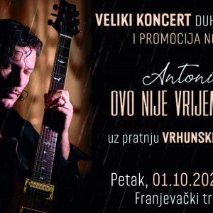 Veliki koncert Antonia Tkaleca „Ovo nije vrijeme predaje“ u Varaždinu.